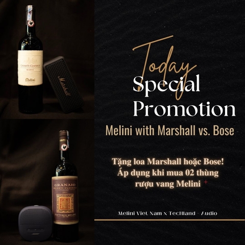 Chương trình khuyến mại đặc biệt: Tặng loa Marshall hoặc Bose khi mua 2 thùng rượu vang Melini!