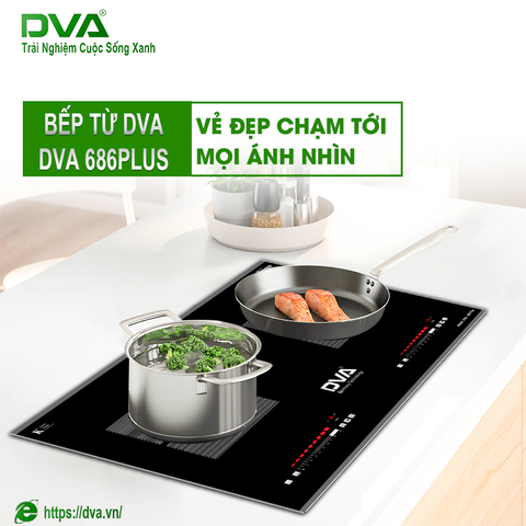 Công Nghệ Khởi Động Mềm Trên Bếp Từ DVA – Bước Tiến Mới Trong An Toàn & Bền Bỉ