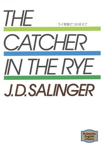 The Catcher in the Rye