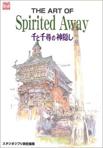 THE ART OF Spirited Away