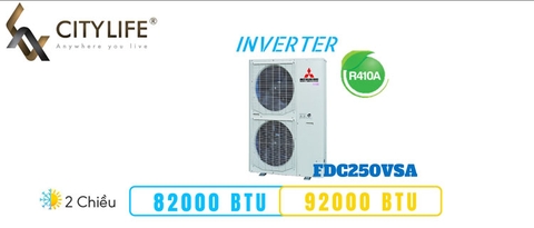 Model FDC250VSA - dàn nóng 2 chiều 85.000 Btu