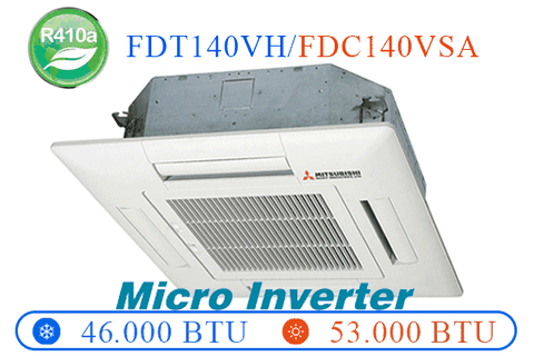 FDT140VH/FDC140VSA - điều hòa âm trần - 2 chiều Inverter 3 pha - 50.000 Btu