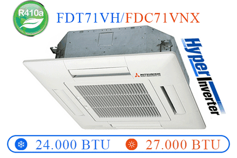 FDT71VH/FDC71VNX - điều hòa âm trần 2 chiều Inverter - 24.000 Btu