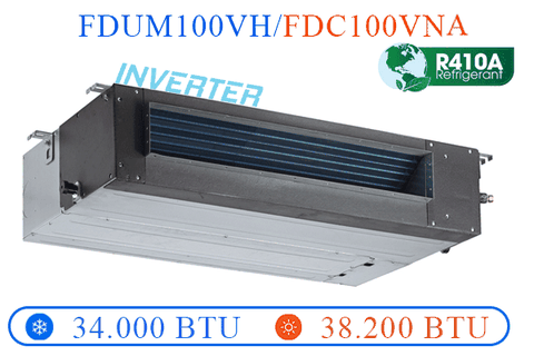 FDUM100VH/FDC100VNA - Âm trần nối ống gió 2 chiều Inverter - 30.000BTU