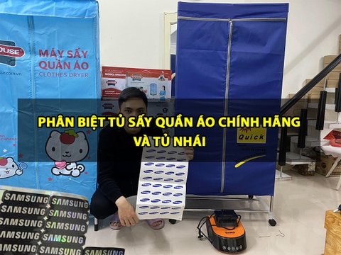 Phân biệt tủ sấy quần áo chính hãng và tủ nhái 2021