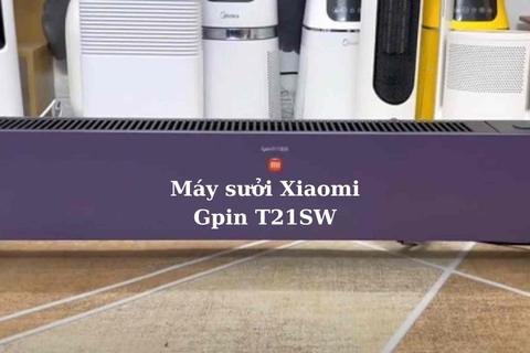 Máy sưởi Xiaomi giá tốt loại Gpin T21SW