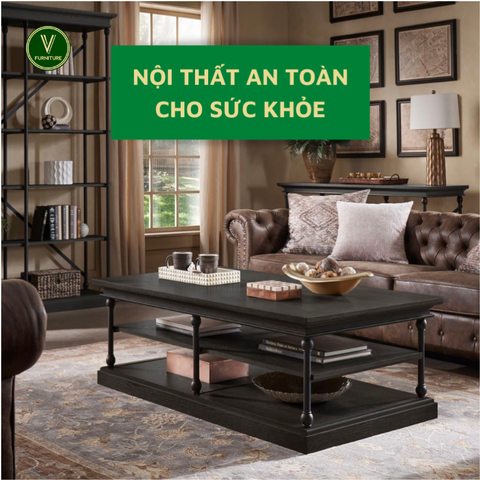 NỘI THẤT AN TOÀN LÀ GÌ?