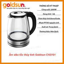 Ấm siêu tốc Goldsun Thủy Tinh 1.8L CH2701