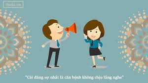 Lắng nghe và cách cải thiện kỹ năng lắng nghe hiệu quả !!!!!