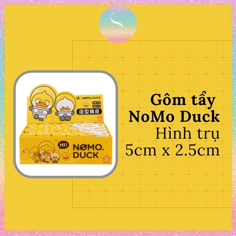 [HOTIS] Gôm tẩy chì hình trụ NOMO DUCK