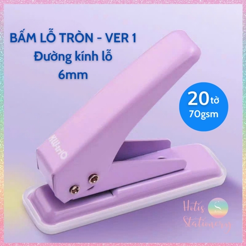 [HOTIS] VER 1 / VER 2 Bấm lỗ tròn 1 lỗ KW-triO dùng cho sổ còng binder DIY bullet journal