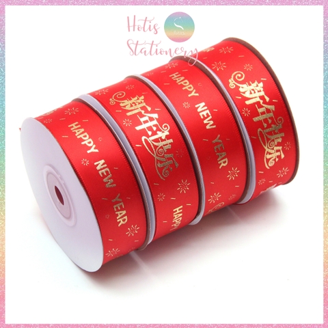 [HOTIS] Cuộn 22m Ruy băng lụa đỏ dập vàng kim Happy New Year Chúc Mừng Năm Mới