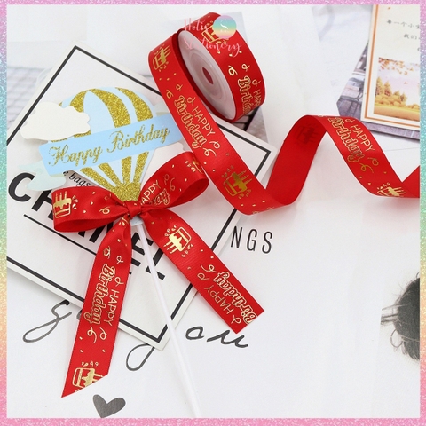 [HOTIS] Lẻ 5 mét - Ruy băng lụa Happy Birthday Chúc mừng sinh nhật in hình dập nổi vàng ánh kim làm nơ, bó hoa, gói quà - Rộng 2cm