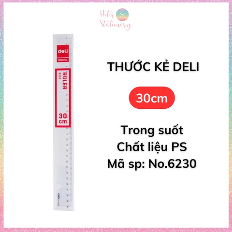 [HOTIS] Thước kẻ trong suốt Deli 18/ 20/ 30cm chất liệu PS bền chống trầy xước cho học sinh nvvp