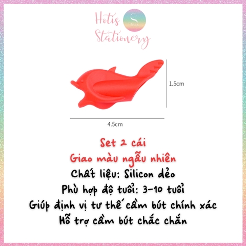 [HOTIS] Set 10 cá heo cầm bút chì, dụng cụ tập viết chữ đẹp cho bé, dụng cụ định vị cầm bút silicon