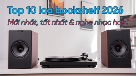 Video - Khám phá top 10 loa Bookshelf mới nhất, tốt nhất 2026 nghe nhạc hay
