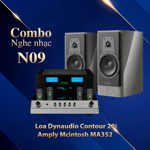 Dàn nghe nhạc N09 (Dynaudio Contour 20i + Mcintosh MA352)