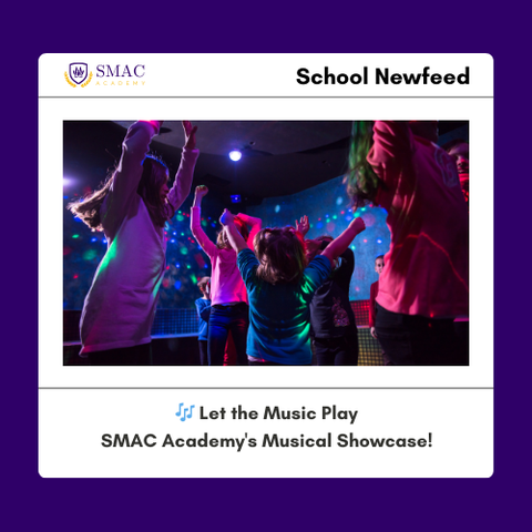 🎶 Let the Music Play: SMAC Academy's Musical Showcase!