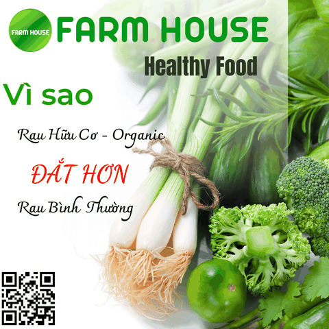 VÌ SAO RAU ORGANIC – HỮU CƠ ĐẮT HƠN NHỮNG LOẠI RAU THÔNG THƯỜNG?