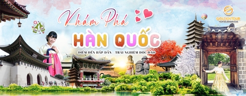 GoldenTour Khám Phá Hàn Quốc