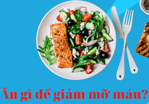 17 loại thực phẩm càng ăn càng giảm mỡ máu cao