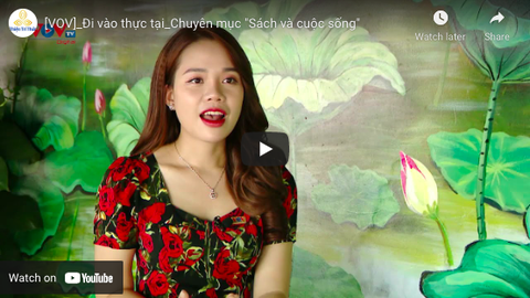 [VOV]_Đi vào thực tại trong chương trình Sách và Cuộc sống