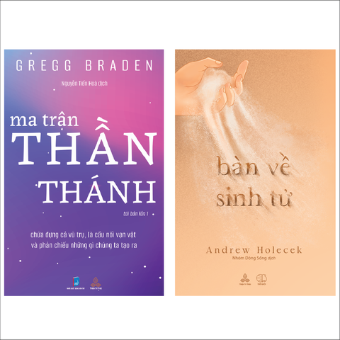 Combo Bàn Về Sinh Tử và Ma Trận Thần Thánh