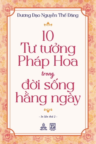 10 tư tưởng Pháp Hoa trong đời sống hằng ngày