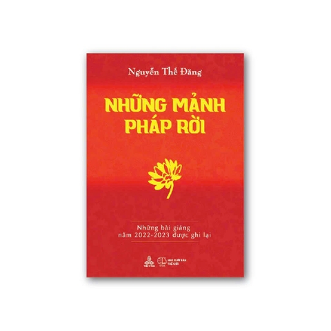Những Mảnh Pháp Rời - Những Bài Giảng Năm 2022 - 2023 Được Ghi Lại