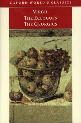 The Eclogues & The Georgics