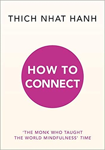 How to Connect (Mindfulness Essentials)