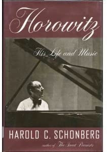 Horowitz: His Life and Music