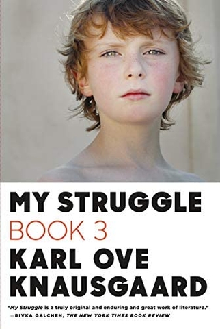 My Struggle, Book 3: Boyhood Island (My Struggle, 3)