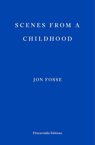 Scenes from a Childhood