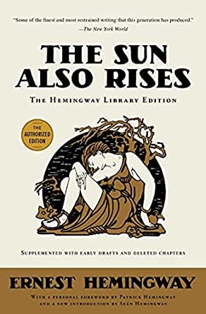 The Sun Also Rises (The Hemingway Library Edition)