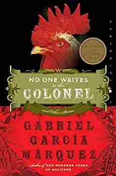 No One Writes to the Colonel: and Other Stories