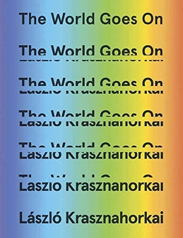 The World Goes On