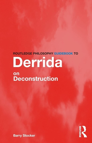 Derrida on Deconstruction