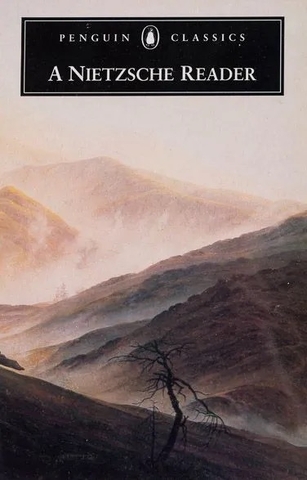 A Nietzsche Reader