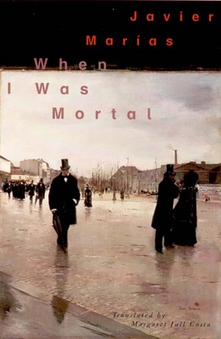 When I Was Mortal