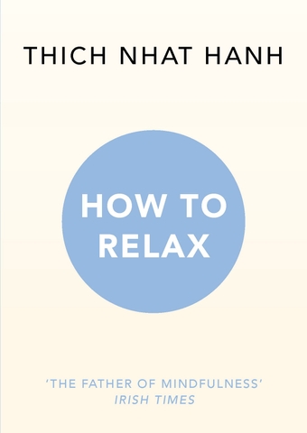How to Relax (Mindfulness Essentials)