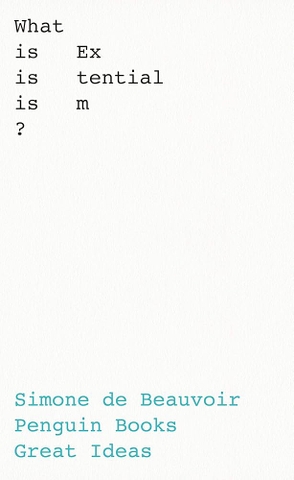 What Is Existentialism?