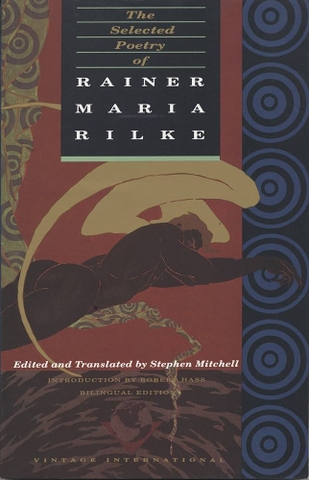 The Selected Poetry of Raine Maria Rilke: Bilingual Edition (English and German Edition)