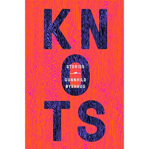 Knots: Stories