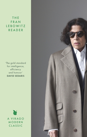 The Fran Lebowitz Reader