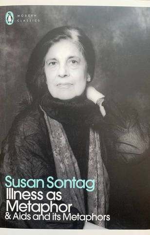 Illness as Metaphor & Aids and its Metaphors