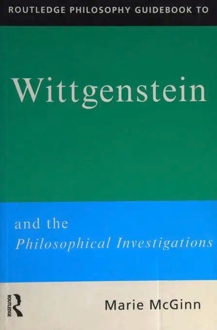 Wittgenstein and the Philosophical Investigations (Routledge Philosophy GuideBooks)
