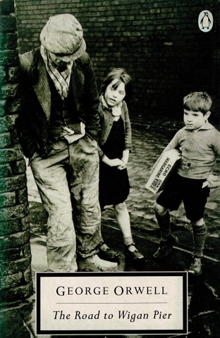 The Road to Wigan Pier