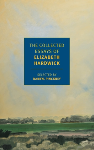 Collected Essays of Elizabeth Hardwick