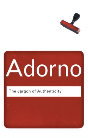 The Jargon of Authenticity
